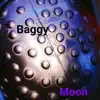 Baggy - Moon